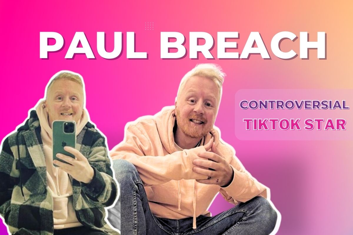 Paul Breach - The Controversial TikTok Star - Trendos