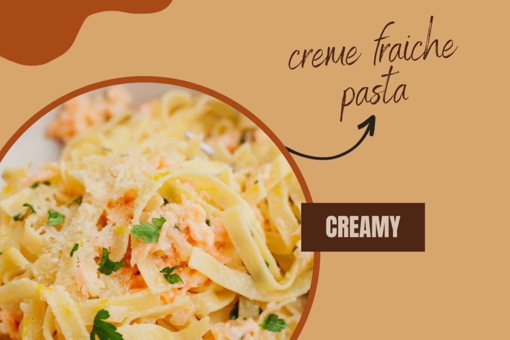 creme fraiche pasta